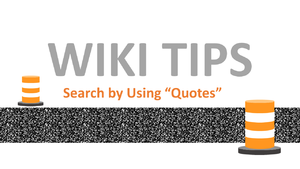 Click here to learn how to search with quotes
