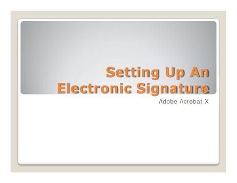 File:Setting Up an Electronic Signature.pdf